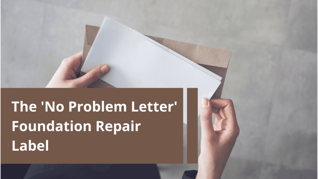 No Problem Letter Foundation Repair