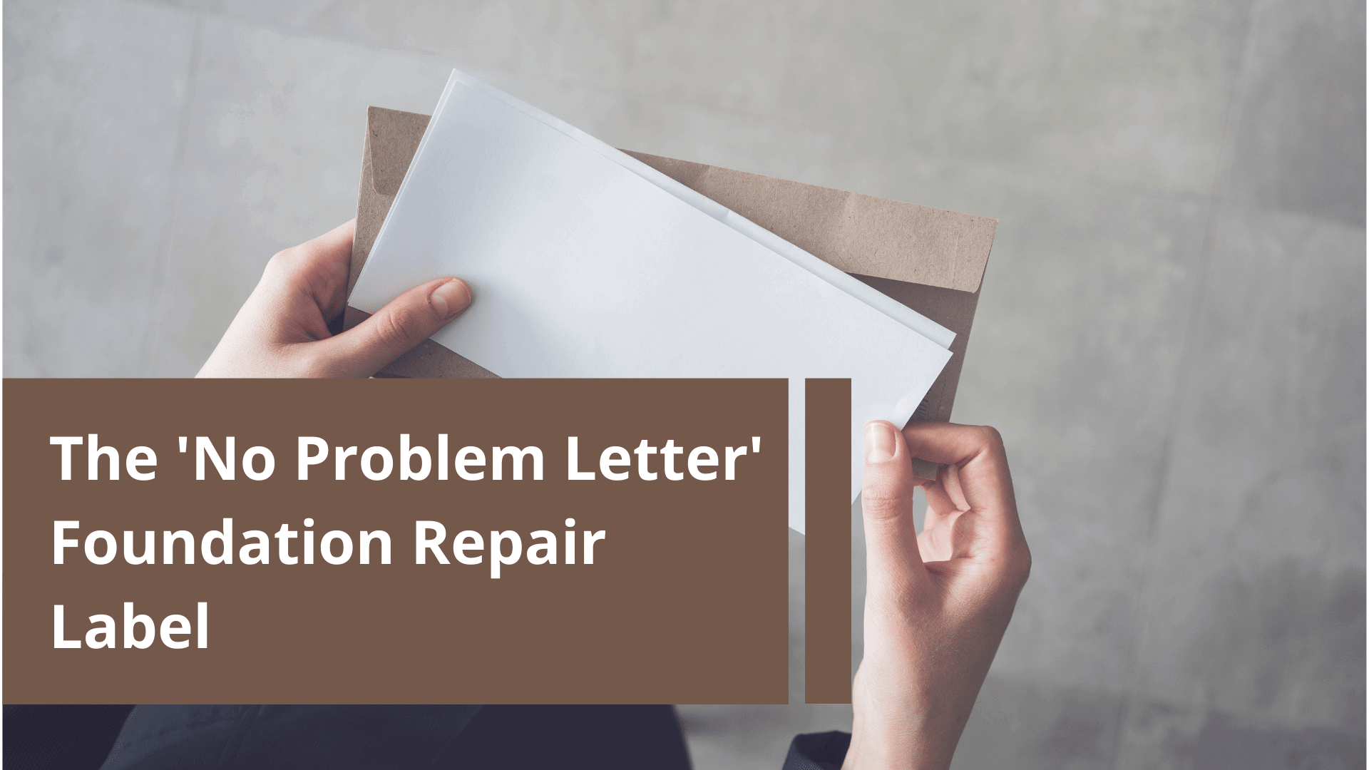 No Problem Letter Foundation Repair